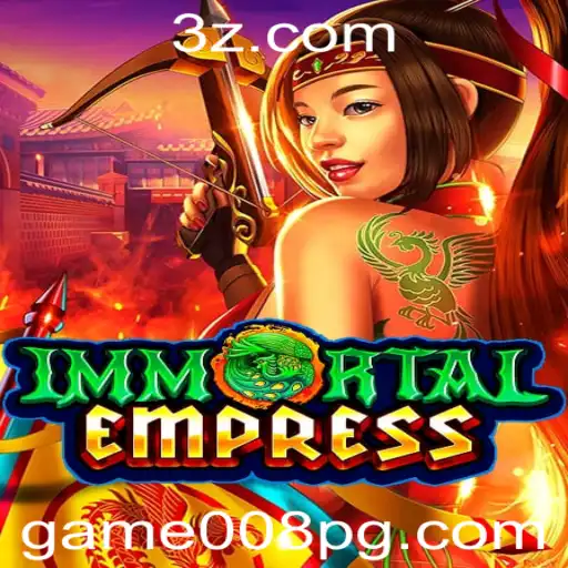 ImmortalEmpress: Descubra o Universo do Game 008